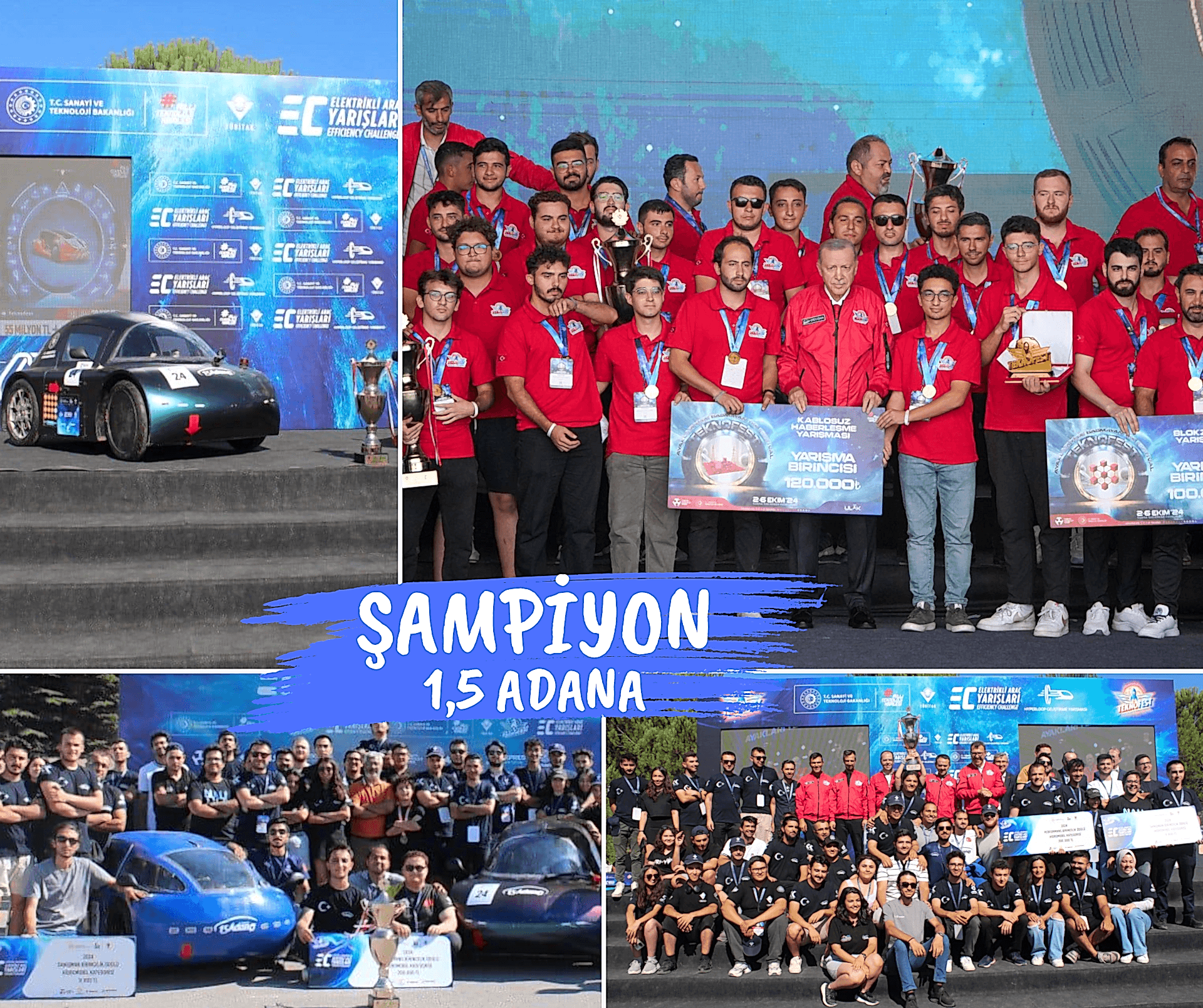 TÜBİTAK tarafından düzenlenen "2024 TEKNOFEST Uluslararası Efficiency Challange Elektrikli Araç Yarışları"nda Hidromobil kategorisinde ŞAMPİYON yine yeniden 1,5 ADANA